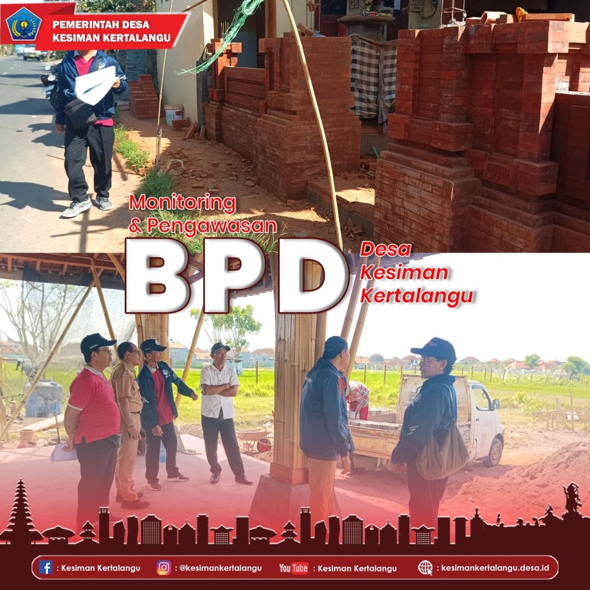 MOMITERING DAN PENGAWASAN BPD DESA KESIMAN KERTALANGU